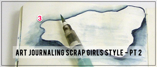 Art Journaling Scrap Girls Style – Lesson 2