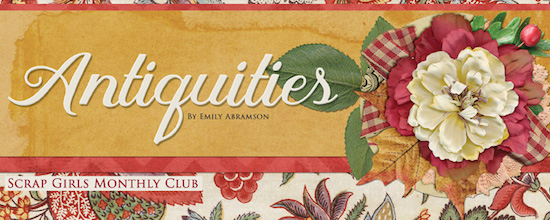 Scrap Girls Club Exclusive: Antiquities