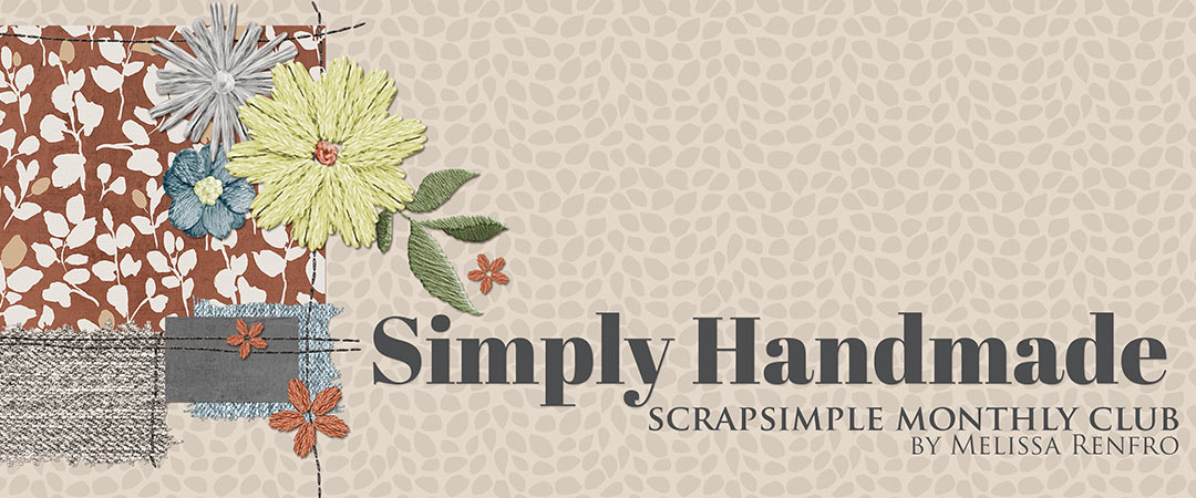 Scrap Girls ScrapSimple Club Exclusive: Simply Handmade