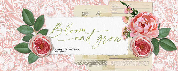 Bloom and Grow ScrapSimple Monthly Club